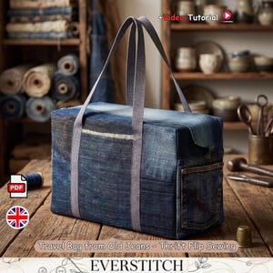 Travel Bag Sewing Pattern PDF | Upcycled Denim Duffle Bag from Old Jeans | Recycled Jeans Project |  PDF + Video Tutorial