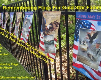 Remembering Flag replacement for original REMEMBERING FLAG - for a Gold Star Family