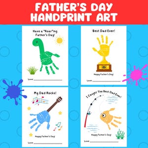 May include: Four Father's Day handprint art cards. The cards feature handprint art of a dinosaur, a trophy, a guitar, and a fish. Each card has a Father's Day message and a space to write "Love:" at the bottom.