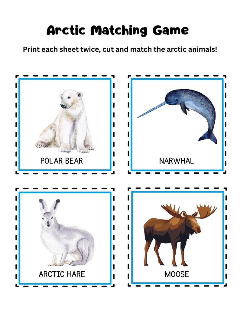 May include: A printable Arctic Matching Game featuring illustrations of a polar bear, narwhal, arctic hare, and moose. The text reads "Arctic Matching Game" and instructions to print, cut, and match the arctic animals.