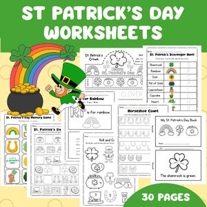 May include: A collection of St. Patrick's Day worksheets with a green and white theme. The worksheets include a memory game, scavenger hunt, and counting activities. Illustrations include a rainbow, leprechaun, pot of gold, and shamrocks. The text reads "30 PAGES".