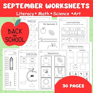 May include: A collection of educational worksheets titled SEPTEMBER WORKSHEETS Literacy Math Science Art and BACK TO SCHOOL. The black and white pages feature activities like counting, labeling apple parts, beginning sounds, and letter tracing.