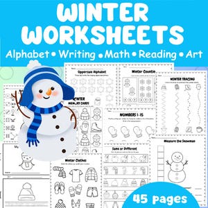 May include: A collection of winter-themed worksheets for alphabet, writing, math, reading, and art. The cover features a snowman wearing a blue hat and scarf. The worksheets include tracing, counting, and matching activities. The set contains 45 pages.