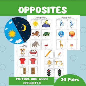 Può includere: Foglio di lavoro educativo per bambini con la parola "Opposti" in alto. Le illustrazioni mostrano coppie di opposti come giorno/notte, veloce/lento, grande/piccolo. Il testo "Picture and Word Opposites" è in basso, con "24 Pairs" in basso a destra.