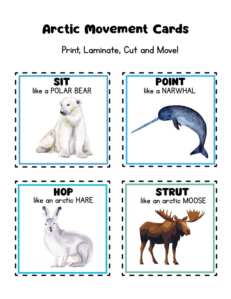 May include: Educational Arctic Movement Cards featuring a polar bear, narwhal, arctic hare, and moose. Each card has a movement prompt: Sit, Point, Hop, and Strut. The cards are designed to be printed, laminated, cut, and used for movement activities.