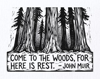 John Muir Quote Relief Print, 6x8 Inch Black Ink Forest Art on Paper