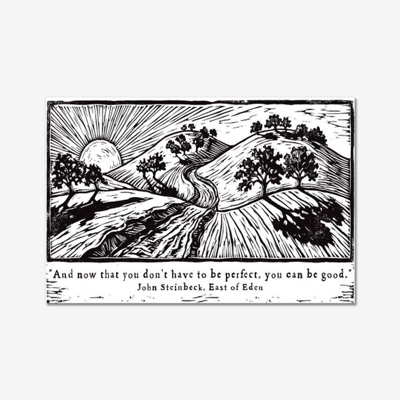 East of Eden Relief Print, John Steinbeck Quote, Vintage Galley Press