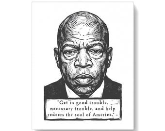 John Lewis Quote and Portrait relief print, 5x7 inch, Activist, Equity, Justice