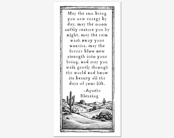 Apache Blessing Letterpress Print, 5.5 x 12.5 in Black and White Desert Typography Art