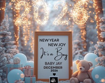 May include: A framed announcement with the text "NEW YEAR NEW JOY It's a Boy BABY JAY DECEMBER 2026" is surrounded by gifts, balloons, and a teddy bear. The background features a snowy forest with sparkling lights and the illuminated number "2026".