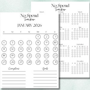 May include: Two white printable "No Spend Tracker" pages. The left page is a calendar for January 2026, with circles for each day. The right page shows the remaining months of the year, with circles for each day.