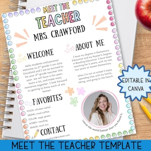 May include: A Meet the Teacher template featuring a colourful border of circles, sections for Welcome, About Me, Favorites, and Contact information, a circular photo placeholder, and a blue starburst graphic with the text Editable in Canva.