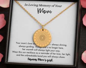 Mom Remembrance Necklace, Personalized Mom Memorial Gift, MotherSympathy Gift, Mother Memorial Gift, Loss of Mom Sun Necklace