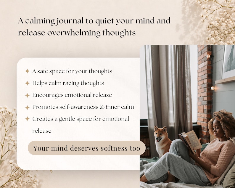 Pode incluir: Um di&aacute;rio com o texto: A calming journal to quiet your mind and release overwhelming thoughts. Os t&oacute;picos listam benef&iacute;cios como um espa&ccedil;o seguro para pensamentos, acalmar pensamentos acelerados e libera&ccedil;&atilde;o emocional. Um c&atilde;o Shiba Inu est&aacute; presente.