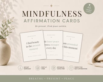 Druckbare Affirmationskarten für Achtsamkeit | 40 positive Affirmationen für jeden Tag | Bearbeitbare Canva-Vorlage | Karten für Selbstfürsorge und mentales Wohlbefinden (PDF)