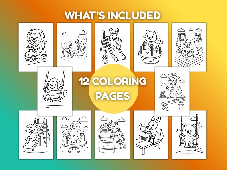 May include: A set of 12 coloring pages featuring playful animal illustrations. Each page showcases a different animal, such as a lion, elephant, bunny, cat, and bear, engaged in various activities. The text "WHAT'S INCLUDED" and "12 COLORING PAGES" are displayed.