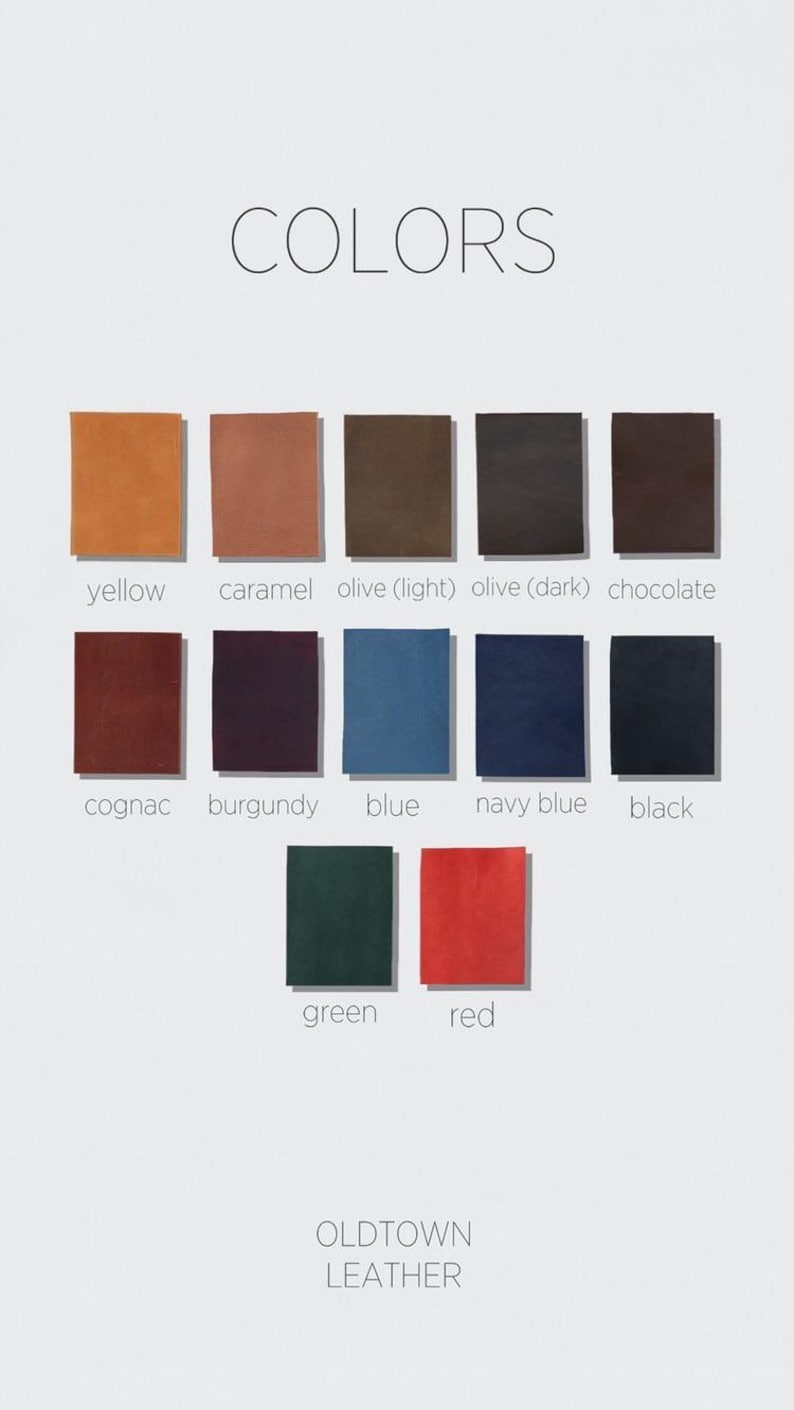 May include: A color chart featuring leather swatches in various shades. The swatches include yellow, caramel, olive, chocolate, cognac, burgundy, blue, navy blue, black, green, and red. The word "COLORS" is at the top, and "OLDTOWN LEATHER" is at the bottom.