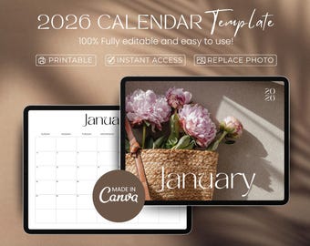 May include: A digital 2026 calendar template with a minimalist design. The image shows two tablets, one displaying a blank calendar and the other featuring a floral arrangement in a woven basket. Text includes "2026 Calendar Template" and "January".