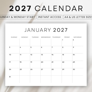 May include: A white 2027 calendar showing January. The calendar displays days and dates. The text at the top reads "2027 CALENDAR" and "SUNDAY & MONDAY START, INSTANT ACCESS, A4 & US LETTER SIZES." The calendar is in A4 and US Letter sizes.