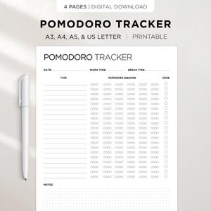 May include: A printable Pomodoro Tracker with the title "POMODORO TRACKER" in a minimalist design. The tracker includes sections for date, task, work time, break time, Pomodoro sessions, and a "DONE" column. A white pen is placed on the left side.
