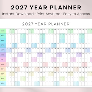 May include: A 2027 year planner with a grid layout, featuring monthly calendars in various pastel colors. The text "2027 YEAR PLANNER" is at the top, with "Instant Download • Print Anytime • Easy to Access" below it.