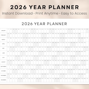 May include: A 2026 year planner with a white background. The text "2026 YEAR PLANNER" is at the top, followed by "Instant Download • Print Anytime • Easy to Access". The planner grid displays months and dates.
