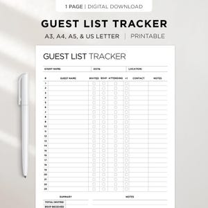 May include: A printable guest list tracker with a white pen. The document includes fields for event name, date, location, guest name, RSVP, and notes. The text "GUEST LIST TRACKER" is at the top. The document is available in A3, A4, A5, and US Letter sizes.