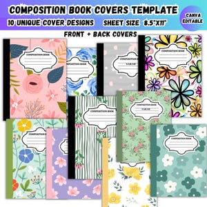 May include: A digital template set of 10 composition book covers featuring various floral and patterned designs. Each cover includes a white label with the text Composition Book and lines for writing. The sheet size is 8.5 inches by 11 inches.