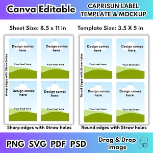 May include: A Canva editable template and mockup for Caprisun labels. The image shows two label sheet sizes: 8.5 x 11 inches with sharp edges and 3.5 x 5 inches with round edges. Each label has space for design and text, with straw holes.