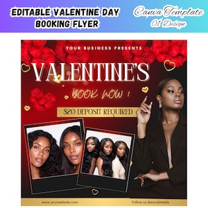 May include: A Valentine's Day booking flyer with a red and gold color scheme. The flyer includes the text "VALENTINE'S BOOK NOW!" and features images of women. The flyer also includes the text "$20 DEPOSIT REQUIRED".