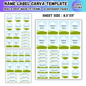 May include: A digital Canva template for name labels featuring a sky blue background with white clouds and green hills. The sheet size is 8.5 inches by 11 inches. The layout includes various circular and rectangular label shapes with text placeholders.
