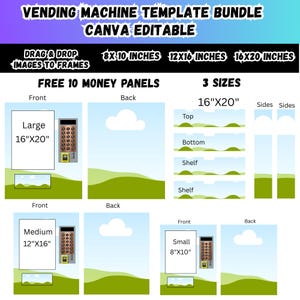 Puede incluir: Un paquete de plantillas de máquinas expendedoras con el texto "VENDING MACHINE TEMPLATE BUNDLE CANVA EDITABLE". Incluye tres tamaños: 20,3x25,4 cm, 30,5x40,6 cm y 40,6x50,8 cm. Presenta "DRAG & DROP IMAGES TO FRAMES" y "FREE 10 MONEY PANELS".