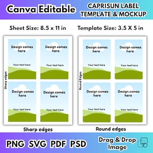 May include: A digital template for Capri Sun labels, featuring two layout options: one with sharp edges and another with rounded edges. The sheet size is 8.5 x 11 inches, and the template size is 3.5 x 5 inches. The design includes placeholders for text and images, with file formats PNG, SVG, PDF, and PSD.