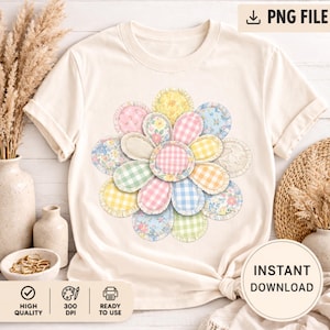 Patchwork Spring Flower PNG, Easter Png, Vintage Floral Png, Shabby Chic Shirt Png Sublimation and DTF, Coquette Cottagecore Design