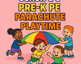 Pre K Parachute Playtime - Preschool Physical Education and Movement Activities - Ages 3-5