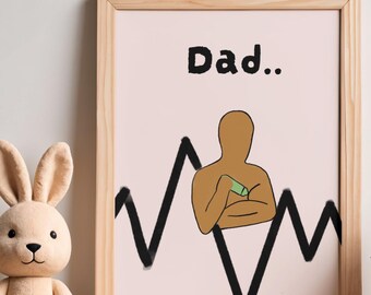 May include: A framed print featuring a light pink background with the text Dad.. in black. A tan-colored silhouette of a figure holding a small green bottle is centered above a bold black zigzag line that spans across the bottom of the frame.
