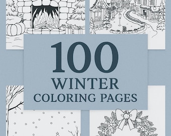 100 Winter Coloring Pages – Snowy Landscapes, Christmas Scenes & Cozy Cabins (Printable PDF Download)