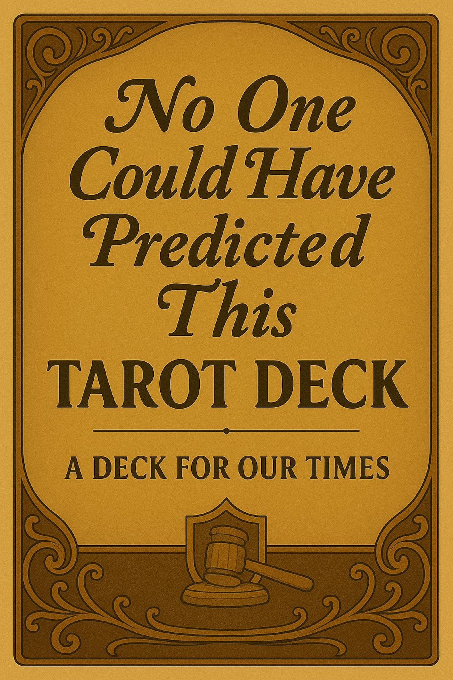 No One Could Have Predicted This A Tarot Deck for Our Times Etsy