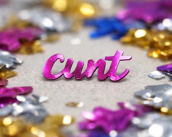 Confetti the spineless bigots in your life (or your government!) with an envelope of clarity. C*nt confetti for all occasions.
