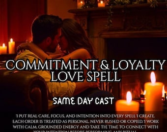 Personalized Commitment and Loyalty Love Spell,Relationship Stability,Devotion Alignment,Trust Focused Energy,Custom Digital Spell Kit