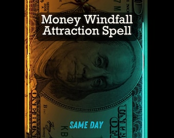 Money Windfall Attraction Spell | Attract Sudden Wealth, Luck & Unexpected Prosperity