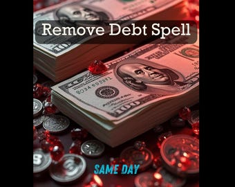 Supprimer le sort de la dette | Éliminez les blocages financiers, libérez le fardeau et attirez la liberté