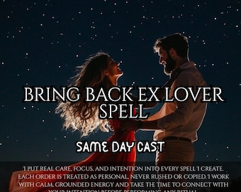 Bring Back Ex Lover Spell for Reconnection, Emotional Alignment and Heart Opening