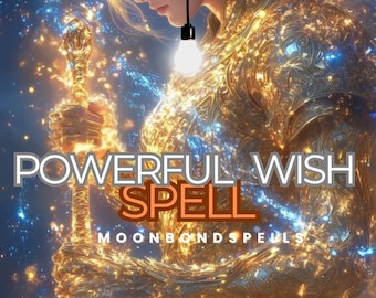 Sort de souhait puissant : exaucez tous vos désirs, débloquez la manifestation et attirez des miracles Rituel numérique