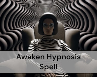 Sort d'éveil hypnotique - Débloquez le pouvoir subconscient et un contrôle mental profond