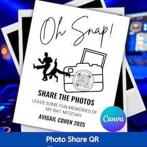 EDITABLE Share Photo QR, Oh Snap!, Dance Party, Bat/Bar Mitzvah, Prom, School Dance, Birthday , Graduation, Sports Team, Easy Edit on Canva