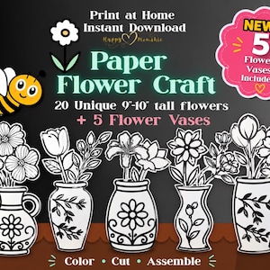 May include: A digital craft template featuring 20 unique 9-10 inch tall paper flowers and 5 flower vases. The black and white line art includes a cartoon bee, a flower icon, and text reading Print at Home Instant Download Paper Flower Craft.