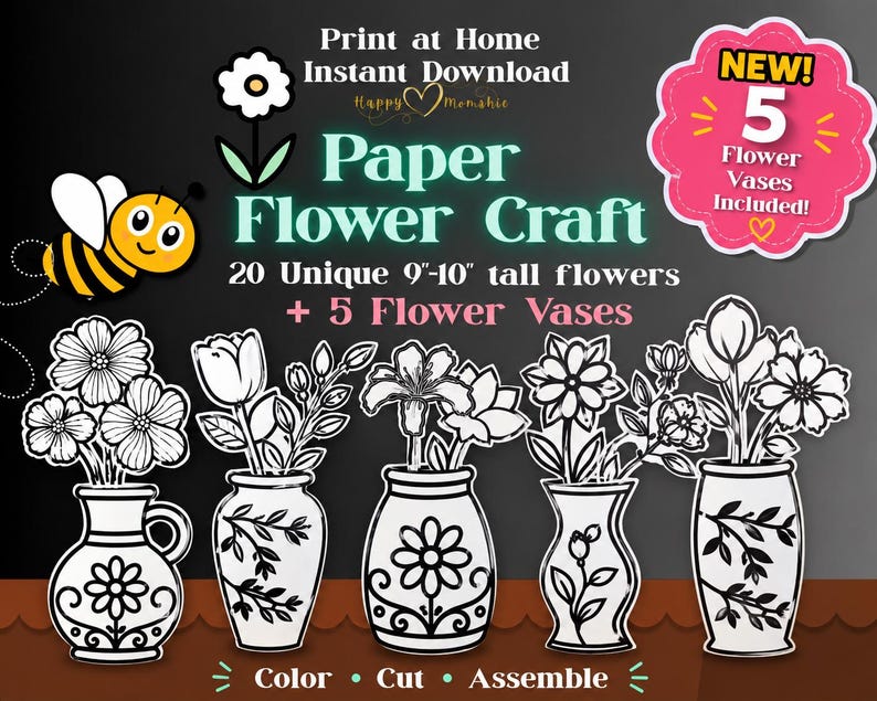 May include: A digital craft template featuring 20 unique 9-10 inch tall paper flowers and 5 flower vases. The black and white line art includes a cartoon bee, a flower icon, and text reading Print at Home Instant Download Paper Flower Craft.