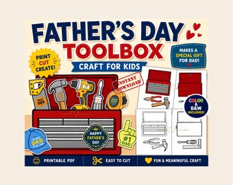 Father's Day Toolbox Craft for Kids | All About Dad DIY Gift (Color and B&W)