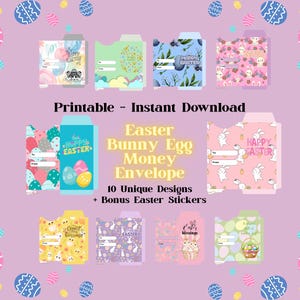 May include: A collection of ten unique Easter Bunny Egg Money Envelope designs, with bonus Easter stickers. The envelopes feature colorful patterns, Easter eggs, and bunny illustrations. Text includes "Happy Easter" and "Easter Blessings".